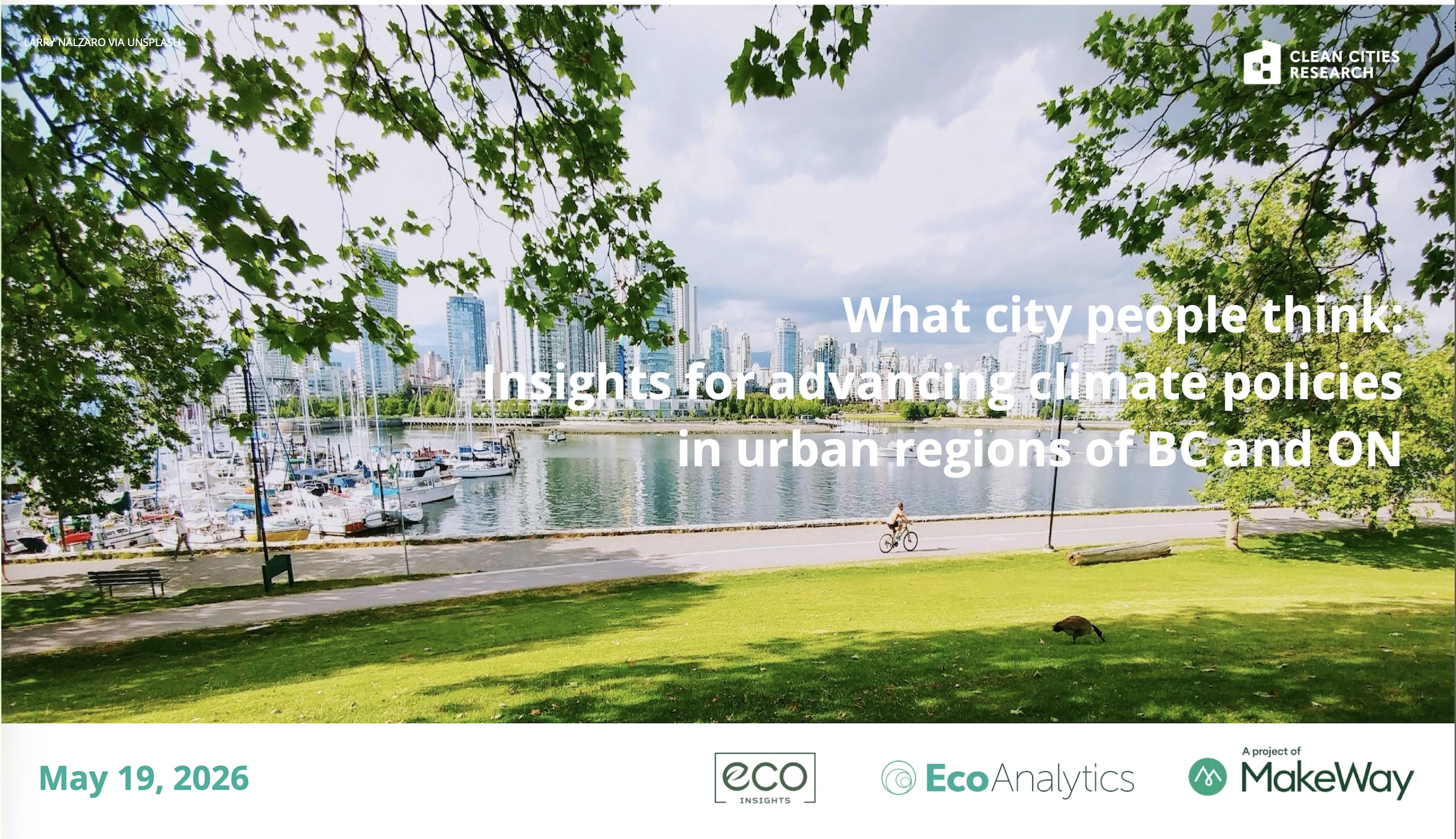 Cover of the Clean Cities Research report titled "What city people think: Insights for advancing climate policies in urban regions of BC and ON," dated May 19, 2026. Published by Eco Insights, EcoAnalytics, and MakeWay.
